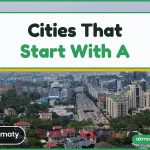 Almaty — cities that start with a