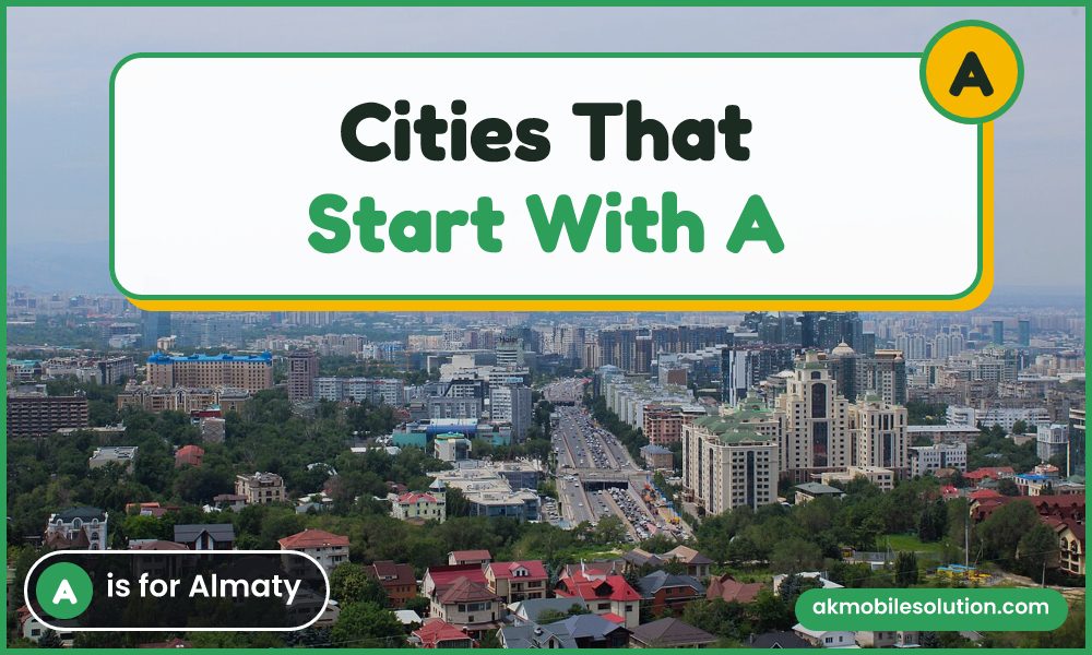 Almaty — cities that start with a